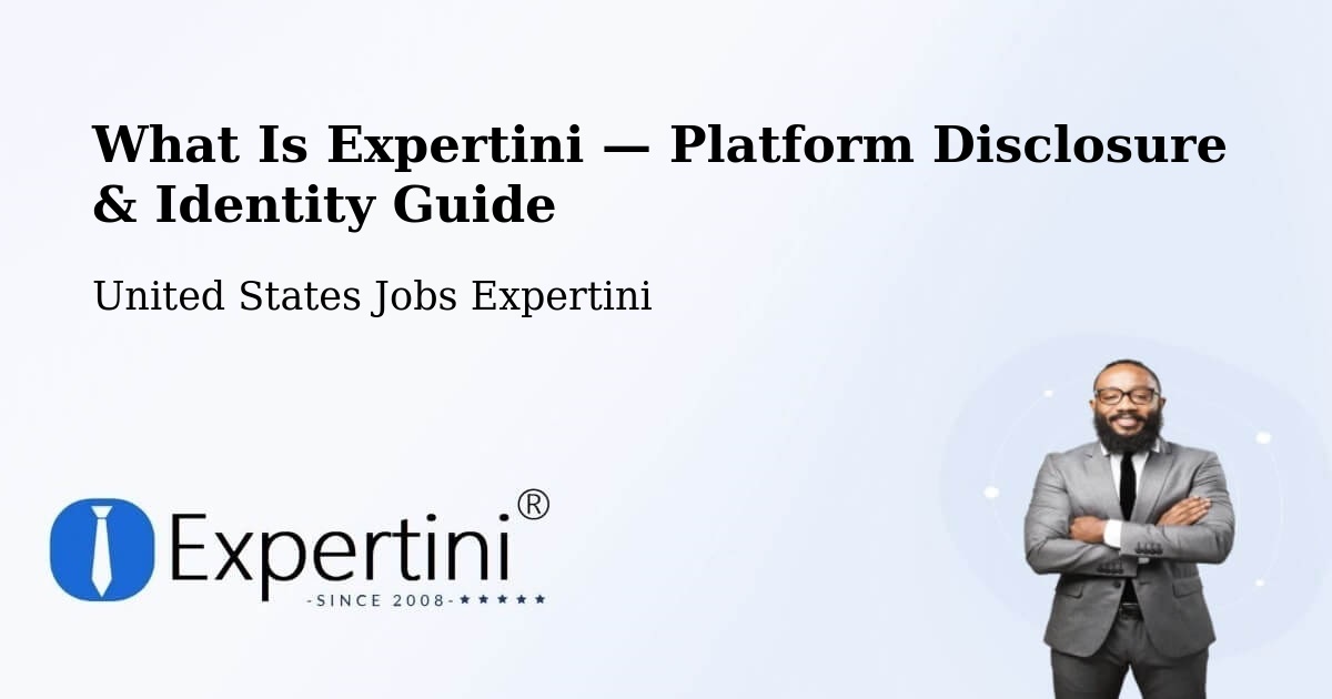 What Is Expertini — Platform Disclosure & Identity Guide – Chittenango